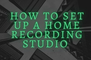 How to article image title how to set up a home recording studio